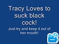 Tracy sucking black cock compile